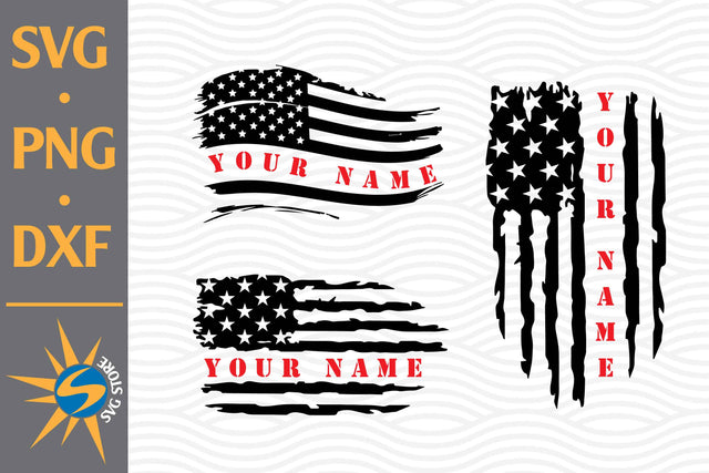 US Flag Custom Name SVG, PNG, DXF Digital Files Include SVG SVGStoreShop 