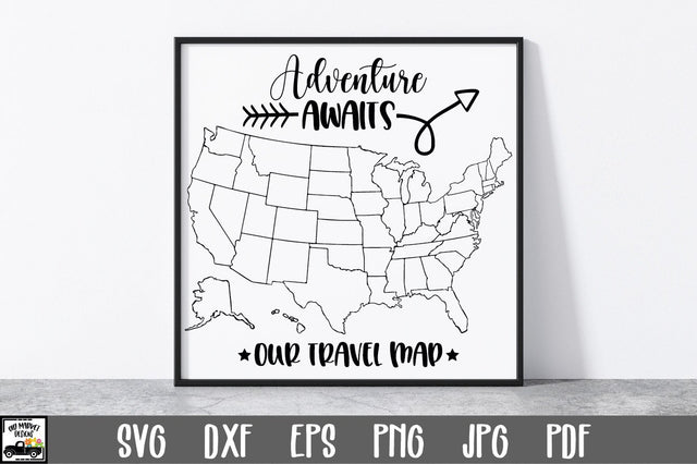 US Travel Map SVG File | Adventure Awaits SVG File SVG Old Market 