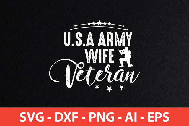 u.s.a army wife veteran svg SVG shah alam 