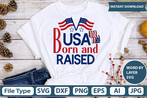 Usa Born and Raised Svg Cut File SVG DesignPlante 503 