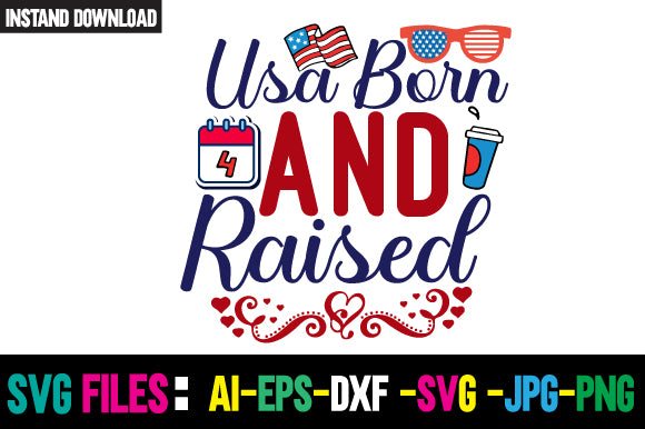 Usa Born and Raised SVG Cut File SVG Newmockups 