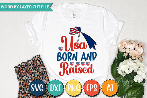 Usa Born and Raised SVG Cut File SVGs quotes-and-sayings food-drink mini-bundles print-cut on-sale Clipart Clip Art Sublimation or Vinyl Shirt Design SVG DesignPlante 503 