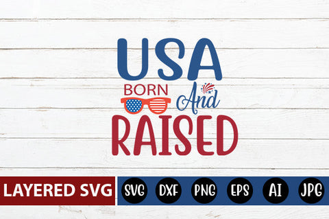 USA born and raised SVG cute file SVG Blessedprint 