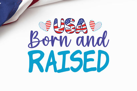 Usa born and raised SVG SVG Regulrcrative 