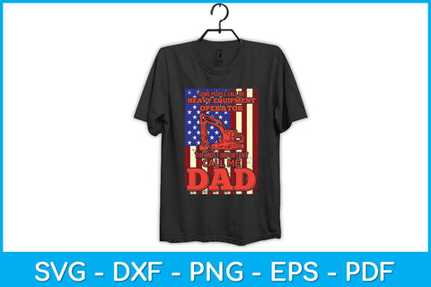 Usa flag Heavy Equipment Operator Dad Funny Svg Design SVG artprintfile 
