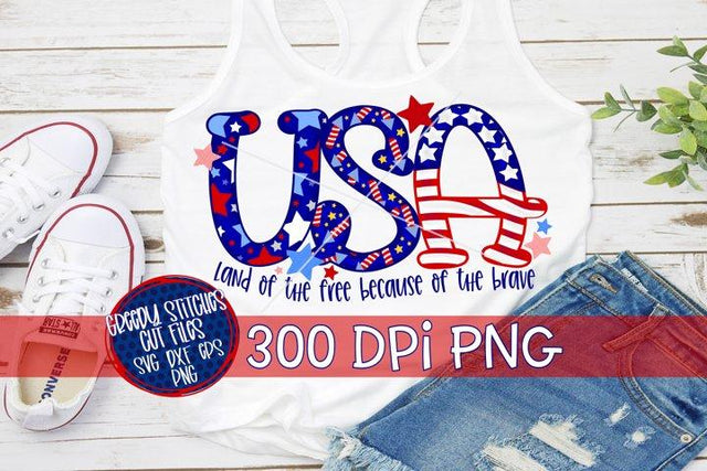 USA Land of the Free Because of the Brave PNG for Sublimation Sublimation Greedy Stitches 