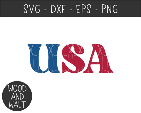 USA SVG | 4th Of July Cut File SVG Wood And Walt 