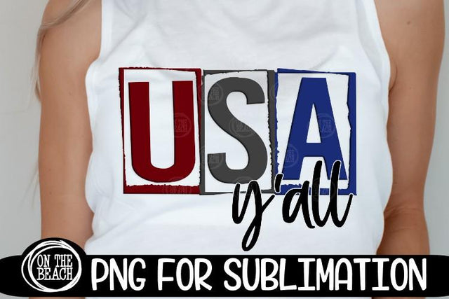 USA -Y'all - July 4th - America -PNG for Sublimation Sublimation On the Beach Boutique 