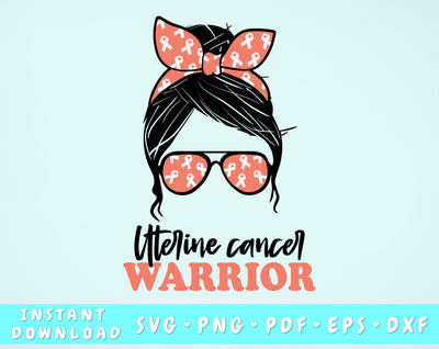 Uterine Cancer Warrior SVG, Uterine Cancer Messy Bun SVG, Peach Cancer SVG, Uterine Cancer Survivor SVG, Uterine Cancer Warrior PNG SVG HappyDesignStudio 