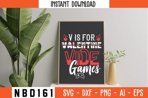 v is for valentine vide games Svg Design SVG Nbd161 