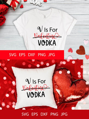 V Is For Vodka SVG PNG Free For Commercial Use SVG Sintegra 