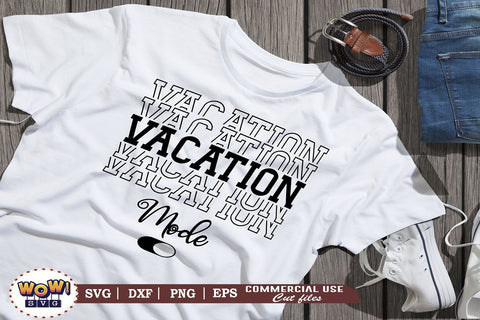 Vacation mode stacked text svg, Camping svg, RV svg, Png, Dxf SVG Wowsvgstudio 
