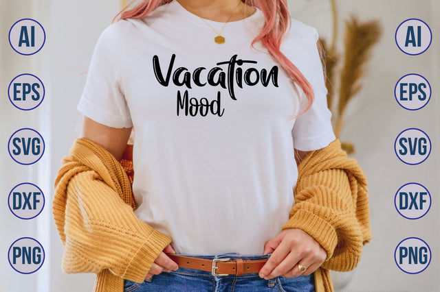 Vacation Mood svg SVG nirmal108roy 