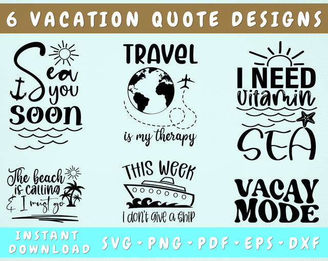 Vacation Quotes SVG Bundle, Vacation Shirt SVG, Vacay Mode, Vacation Sayings SVG, This Week I Don't Give A Ship SVG SVG HappyDesignStudio 