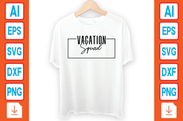 Vacation Squad SVG Craftlabsvg24 