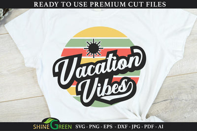Vacation Vibes SVG Cut File SVG Shine Green Art 