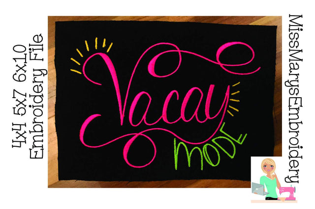 Vacay Mode Embroidery Embroidery/Applique MissMarysEmbroidery 