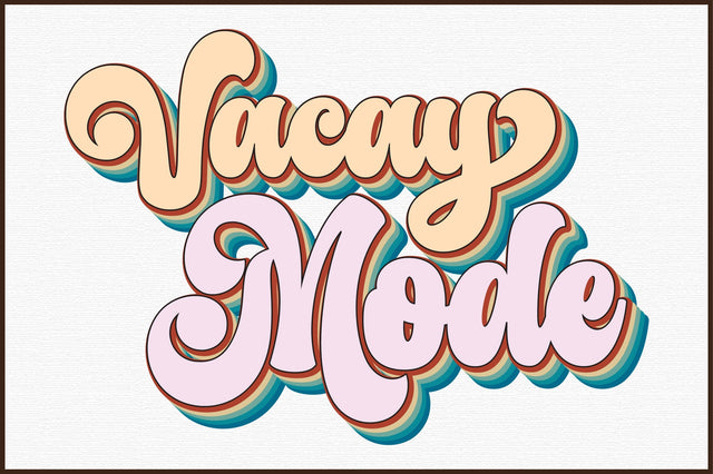 Vacay Mode PNG Sublimation Sublimation designartist 