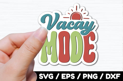 Vacay mode Retro stickers SVG akazaddesign 
