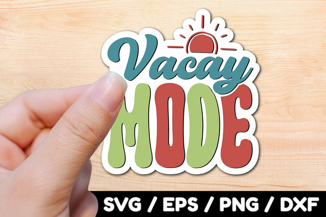 Vacay mode Retro stickers SVG akazaddesign 