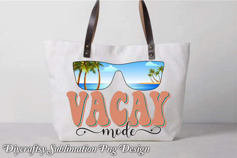Vacay Mode Sublimation Sublimation Creativeart88 