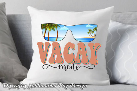 Vacay Mode Sublimation Sublimation Creativeart88 