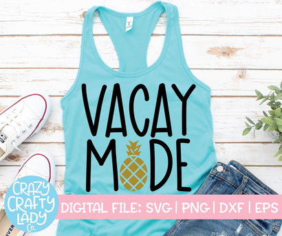 Vacay Mode | Summer SVG Cut File SVG Crazy Crafty Lady Co. 