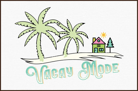 Vacay Mode Summer Svg SVG designartist 