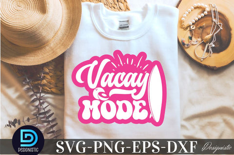 Vacay Mode, Summer SVG SVG DESIGNISTIC 