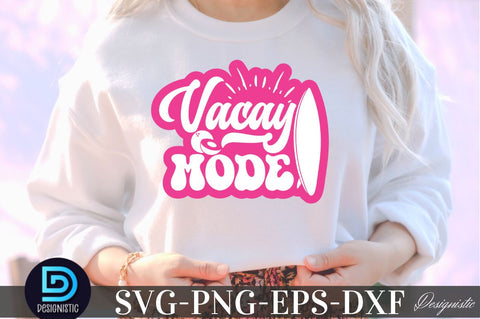 Vacay Mode, Summer SVG SVG DESIGNISTIC 