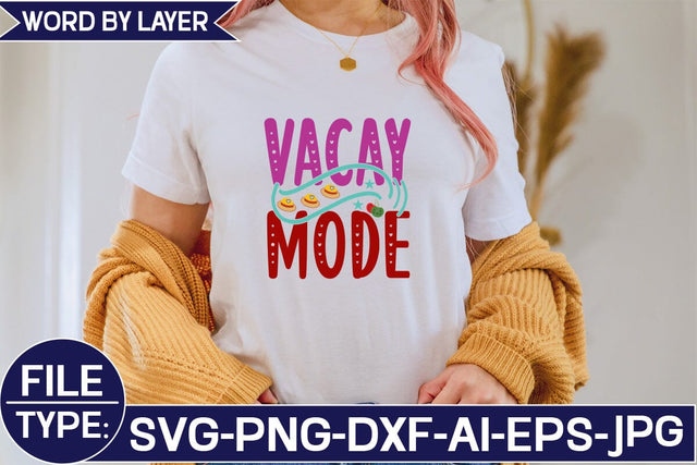 Vacay Mode SVG Cut File SVG Studio Innate 