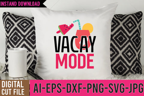 Vacay Mode SVG Design SVG BlackCatsMedia 