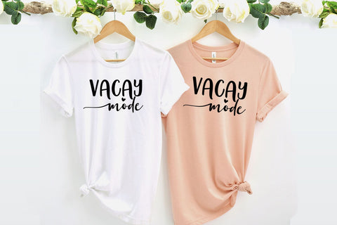 Vacay Mode SVG I Vacation Shirt PNG I Summer Cut Files SVG Happy Printables Club 