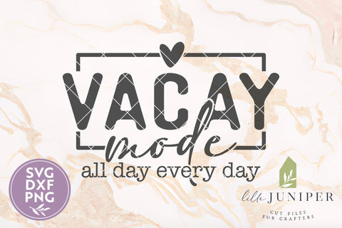 Vacay Mode SVG, Summer Vacation Shirt Design SVG LilleJuniper 
