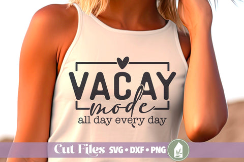 Vacay Mode SVG, Summer Vacation Shirt Design SVG LilleJuniper 