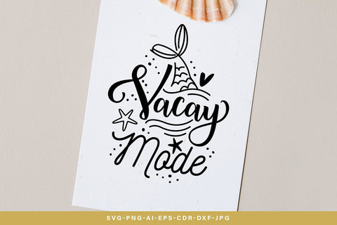 Vacay Mode SVG SVG VectorSVGdesign 