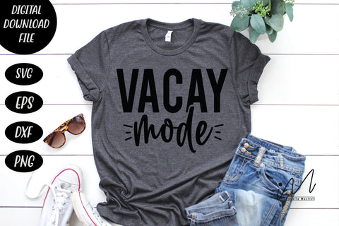 vacay mode svg, vacay svg, vacay t shirt, family vacation svg, summer t shirt svg, beach t shirt svg SVG Isabella Machell 