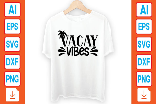Vacay Vibes SVG Craftlabsvg24 