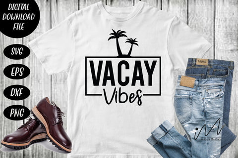 vacay vibes t shirt svg, vacay vibes cricut, vacay vibes only, summer svg, summer t shirt, vacation family t shirt svg SVG Isabella Machell 