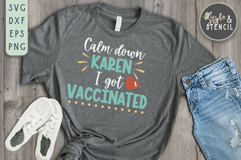 Vaccinated Karen SVG Cut File SVG Style and Stencil 