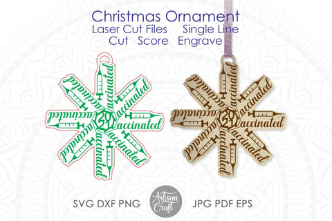 Vaccinated ornament, Christmas ornaments SVG, laser cutting, score ,engrave SVG Artisan Craft SVG 