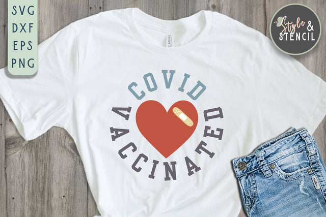 Vaccinated SVG - Covid Vaccinated SVG SVG Style and Stencil 