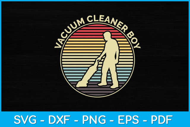 Vacuum Cleaner Boy Retro Vintage Housekeeper Svg Design SVG artprintfile 
