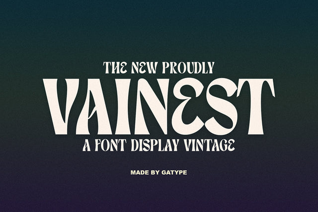 Vainest Font gatype 