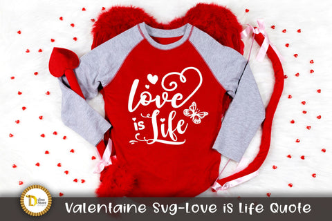 Valentaine Svg-Love is Life Quote SVG Dina.store4art 