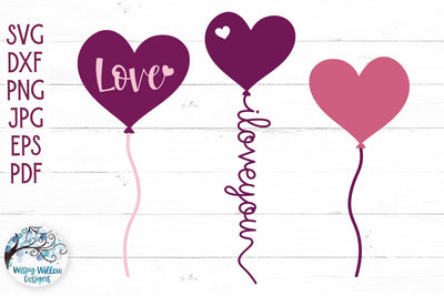 Valentine Balloons SVGs SVG Wispy Willow Designs 