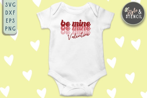 Valentine Be Mine Retro SVG - PNG, DXF, EPS, SVG, Cut File SVG Style and Stencil 