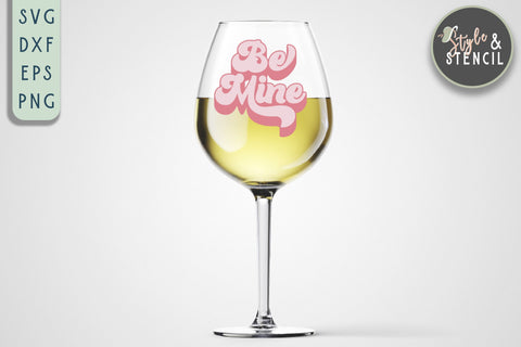 Valentine Be Mine Retro SVG - PNG, DXF, EPS, SVG, Cut File SVG Style and Stencil 