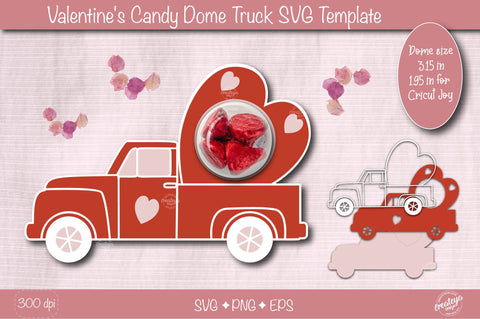 Valentine Candy Dome Holder SVG| Valentine truck candy holder SVG| Valentine treat holder| Treat box SVG Createya Design 