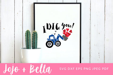 Valentine Card Svg, Valentine Sign SVG, sign party SVG, I Dig You SVG, Funny Lover Gift, Cricut Svg, Sublimation, Laser Cutter SVG Jojo&Bella 